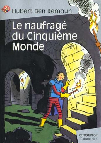 Couverture du livre « Naufrage du cinquieme monde (le) » de Hubert Ben Kemoun aux éditions Flammarion