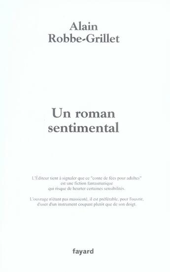 Couverture du livre « Un roman sentimental » de Alain Robbe-Grillet aux éditions Fayard