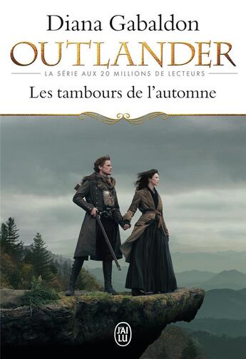 Couverture du livre « Outlander Tome 4 : les tambours de l'automne » de Diana Gabaldon aux éditions J'ai Lu