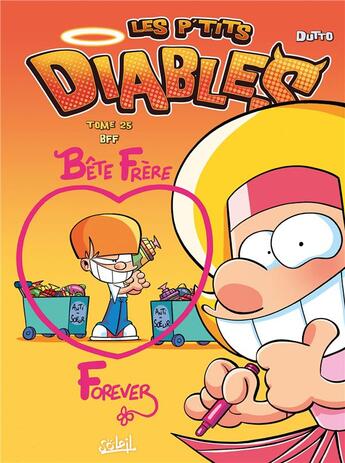 Couverture du livre « Les P'tits Diables t.25 : bête frère forever » de Olivier Dutto et Benoit Bekaert aux éditions Soleil