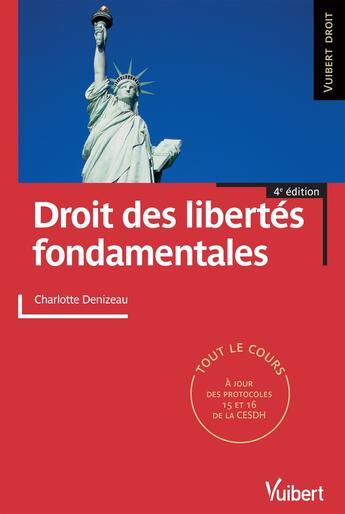 Couverture du livre « Droit des libertés fondamentales (4e édition) » de Charlotte Denizeau aux éditions Vuibert