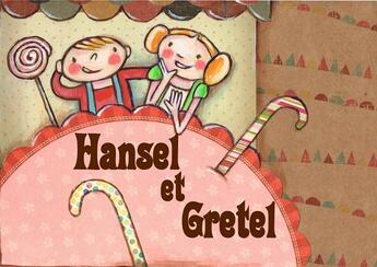 Couverture du livre « Hansel et Gretel » de Michel Kieffer et Laurence Bour Bour aux éditions Mk67