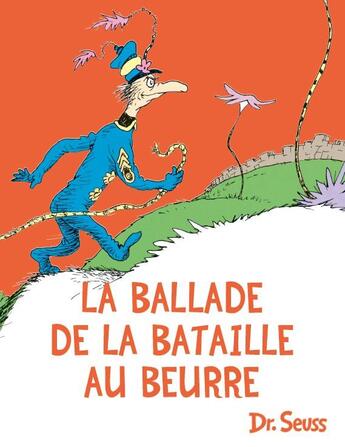 Couverture du livre « La ballade de la bataille au beurre » de Seuss aux éditions Le Nouvel Attila