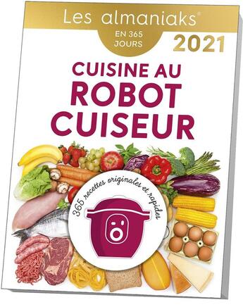 Couverture du livre « Cuisine au robot-cuiseur (édition 2021) » de  aux éditions Editions 365