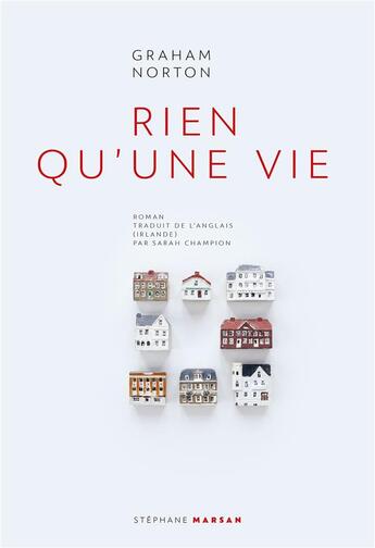 Couverture du livre « Rien qu'une vie » de Graham Norton aux éditions Stephane Marsan