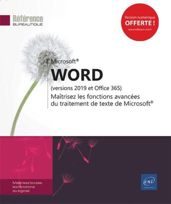 Couverture du livre « Word (versions 2019 et Office 365) ; maîtrisez les fonctions avancées du traitement de texte de Microsoft » de  aux éditions Eni