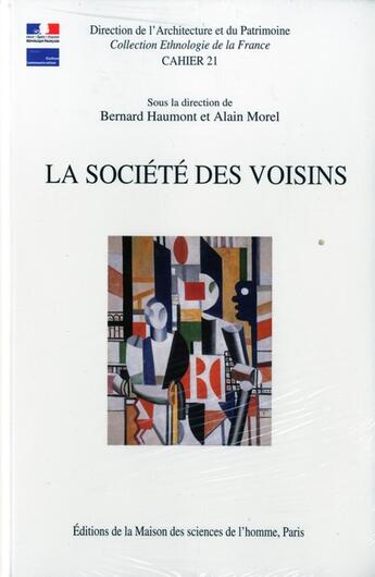 Couverture du livre « La Société des voisins : Partager un habitat collectif » de Haumont Bernard aux éditions Maison Des Sciences De L'homme