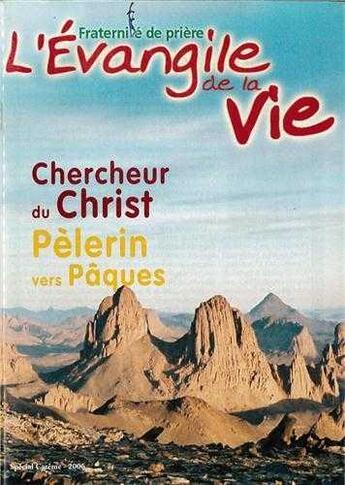 Couverture du livre « Chercheur du christ, pelerin vers paques » de  aux éditions Tequi