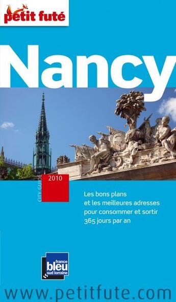 Couverture du livre « Nancy (édition 2010/2011) » de Collectif Petit Fute aux éditions Le Petit Fute