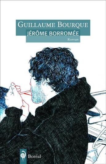 Couverture du livre « Jérôme Borromée » de Guillaume Bourque aux éditions Boreal