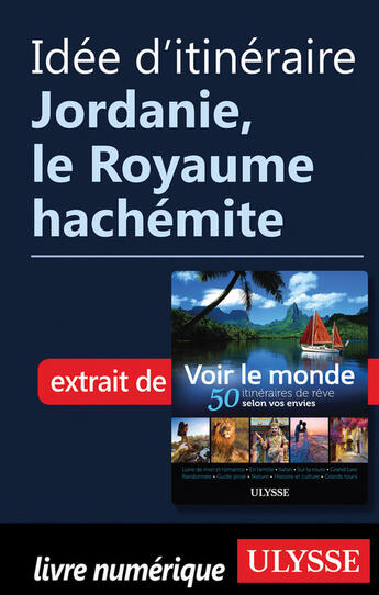 Couverture du livre « Idée d'itinéraire - Jordanie, le Royaume hachémite » de  aux éditions Epagine