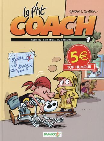 Couverture du livre « Le p'tit coach Tome 1 » de Curd Ridel et Janssens aux éditions Bamboo