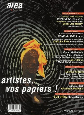 Couverture du livre « AREA n.21 ; artistes, vos papiers ! » de Area aux éditions Descartes & Cie