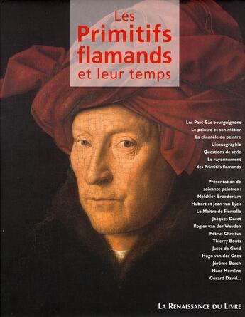 Couverture du livre « Les primitifs flamands et leur temps ned » de  aux éditions Renaissance Du Livre