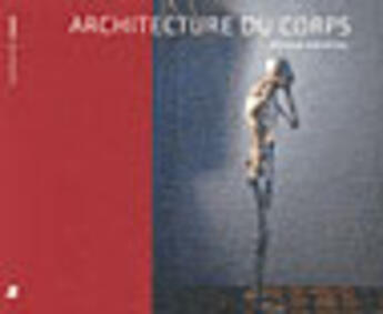 Couverture du livre « Architecture du corps » de Cantafora/Duboux aux éditions Ppur