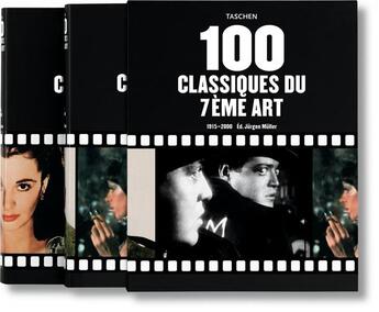 Couverture du livre « 100 classiques du 7eme art (1915-2000) » de Jurgen Muller aux éditions Taschen