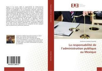 Couverture du livre « La responsabilite de l'administration publique au mexique » de Cambero Quezada G. aux éditions Editions Universitaires Europeennes