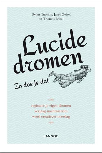 Couverture du livre « Lucide dromen » de Jared Zeizel aux éditions Terra - Lannoo, Uitgeverij