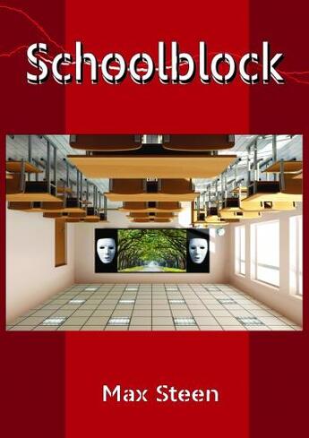 Couverture du livre « Schoolblock » de Steen Max aux éditions Librinova