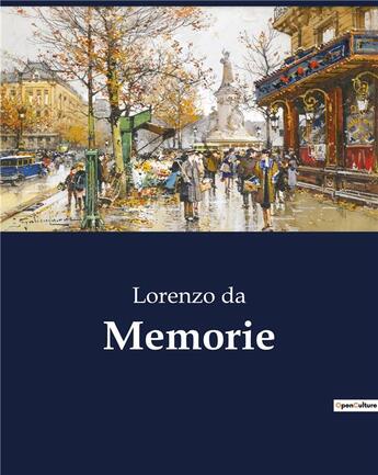 Couverture du livre « Memorie » de Da Lorenzo aux éditions Culturea