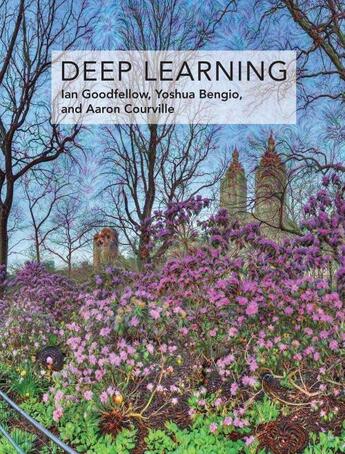 Couverture du livre « DEEP LEARNING - ADAPTIVE COMPUTATION AND MACHINE LEARNING » de Yoshua Bengio aux éditions Mit Press