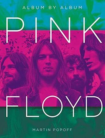 Couverture du livre « Pink Floyd » de Martin Popoff aux éditions Voyageur Press