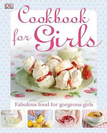 Couverture du livre « Cookbook for girls » de Kindersley Dorling aux éditions Dk Children