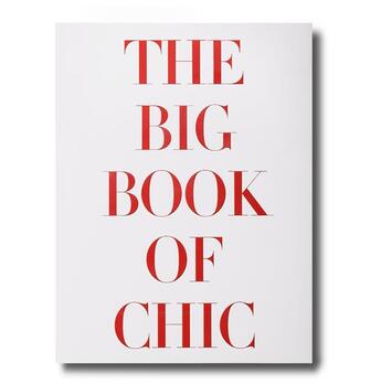 Couverture du livre « The big book of chic » de Miles Redd aux éditions Assouline