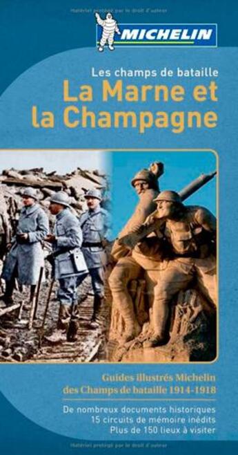 Couverture du livre « Les champs de bataille ; la Marne et la Champagne (édition 2012) » de Collectif Michelin aux éditions Michelin