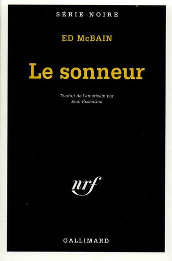 Couverture du livre « Le sonneur » de Ed Mcbain aux éditions Gallimard