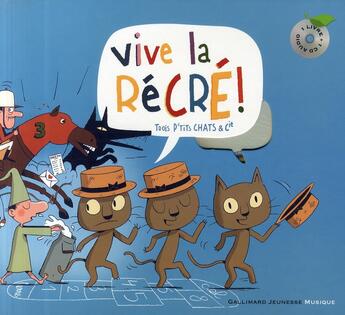 Couverture du livre « Vive la récré ! » de  aux éditions Gallimard-jeunesse