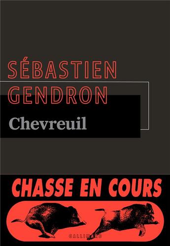 Couverture du livre « Chevreuil » de Sebastien Gendron aux éditions Gallimard