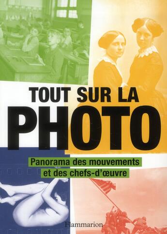 Couverture du livre « Tout sur la photo » de  aux éditions Flammarion