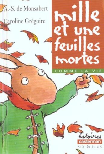 Couverture du livre « Mille et une feuilles mortes » de Gregoire/De Monsaber aux éditions Casterman