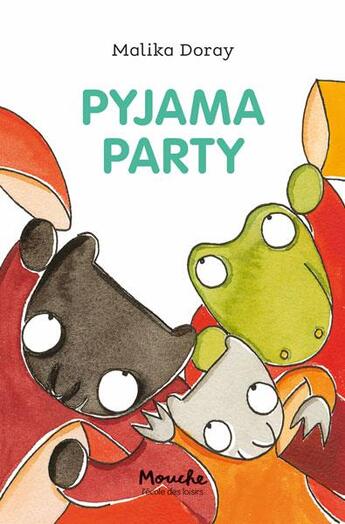 Couverture du livre « Pyjama party » de Malika Doray aux éditions Ecole Des Loisirs