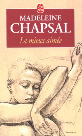 Couverture du livre « La mieux aimee » de Chapsal-M aux éditions Le Livre De Poche