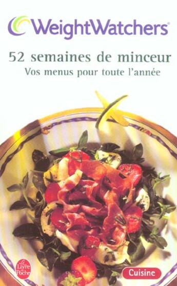 Couverture du livre « 52 semaines de minceur - vos menus pour toute l'annee » de Weight Watchers aux éditions Le Livre De Poche