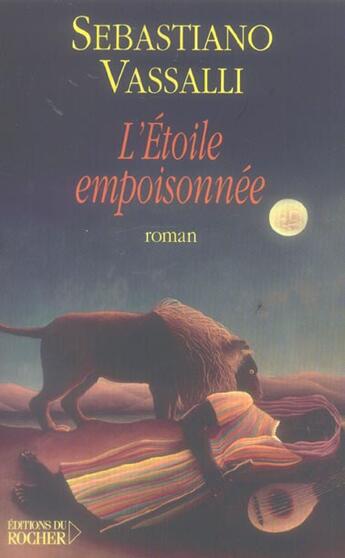 Couverture du livre « L'etoile empoisonnee » de Vassalli S aux éditions Rocher