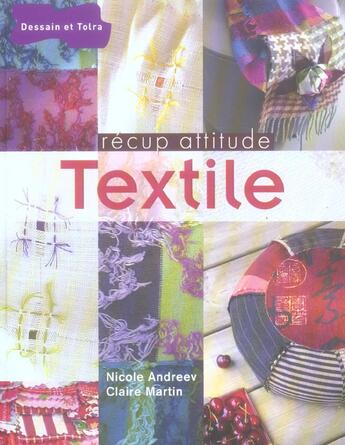 Couverture du livre « Recup Attitude ; Textile » de Nicole Andreev et Claire Martin aux éditions Dessain Et Tolra