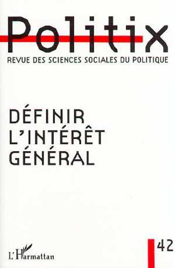 Couverture du livre « Définir l'intérêt général » de  aux éditions Editions L'harmattan