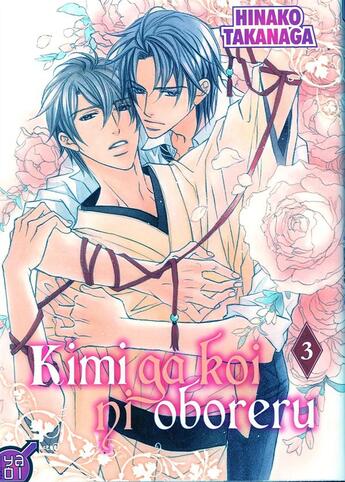 Couverture du livre « Kimi ga koi ni oboreru Tome 3 » de Hinako Takanaga aux éditions Taifu Comics