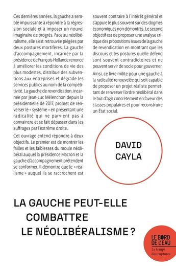 Couverture du livre « La gauche peut-elle combattre le néolibéralisme ? » de David Cayla aux éditions Bord De L'eau