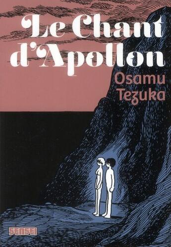 Couverture du livre « Le chant d'Apollon » de Osamu Tezuka aux éditions Kana