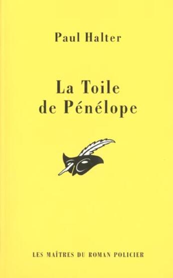 Couverture du livre « La Toile De Penelope » de Halter-P aux éditions Editions Du Masque