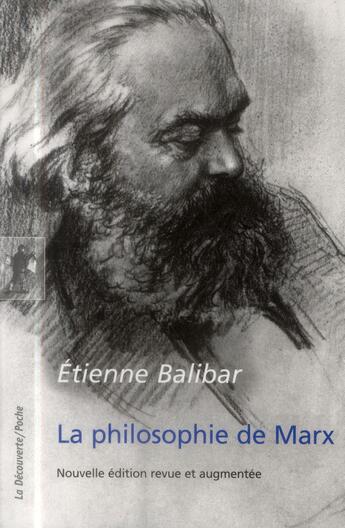 Couverture du livre « La philosophie de Marx » de Etienne Balibar aux éditions La Decouverte