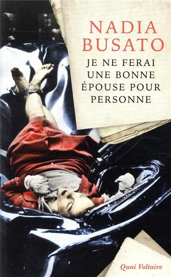 Couverture du livre « Je ne ferai une bonne épouse pour personne » de Nadia Busato aux éditions Table Ronde