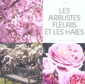 Couverture du livre « Arbustes fleuris et les haies (les) » de Sala aux éditions De Vecchi