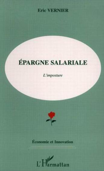 Couverture du livre « Epargne salariale » de Eric Vernier aux éditions L'harmattan