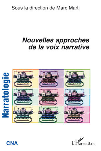 Couverture du livre « Nouvelles approches de la voix narrative - vol05 » de  aux éditions L'harmattan