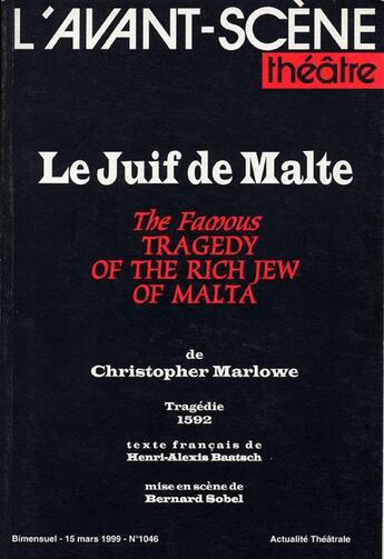 Couverture du livre « Le juif de malte » de Christopher Marlowe aux éditions Avant-scene Theatre